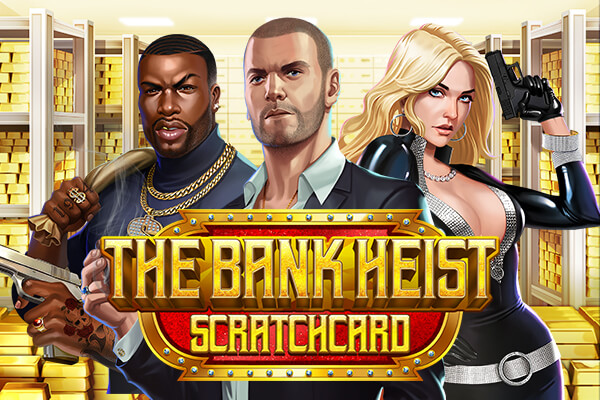 The Bank Heist Scratch Card