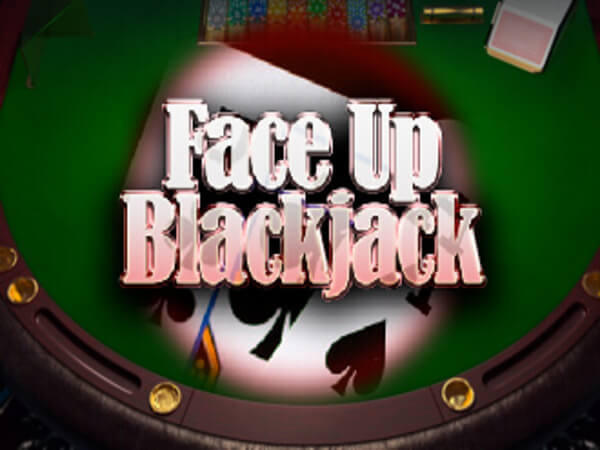 Face-Up Blackjack